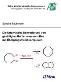 Die katalytische Dehydrierung von gesattigten Kohlenwasserstoffen mit Ubergangsmetallkomplexen