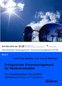Erfolgreiches Krisenmanagement fur Reiseveranstalter