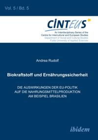 Biokraftstoffpolitik und Ernährungssicherheit