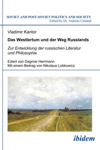 Das Westlertum und der Weg Russlands
