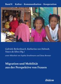 Migration und Mobilität aus der Perspektive von Frauen