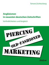 Anglizismen in neuesten deutschen Zeitschriften