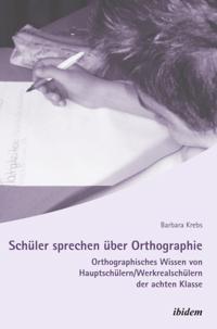 Schuler sprechen uber Orthographie