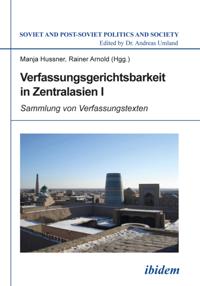 Verfassungsgerichtsbarkeit in Zentralasien I