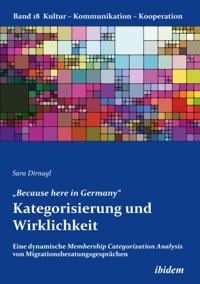 Because here in Germany&quote;. Kategorisierung und Wirklichkeit