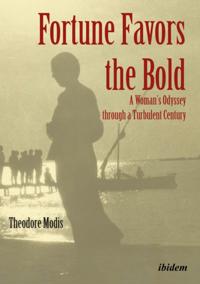 Fortune Favors the Bold