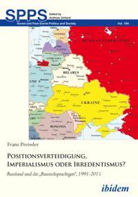 Positionsverteidigung, Imperialismus oder Irredentismus?