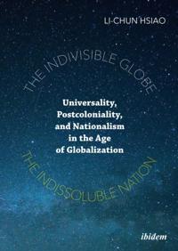 Indivisible Globe, the Indissoluble Nation