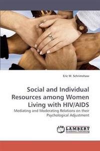 Social and Individual Resources among Women Living with HIV/AIDS