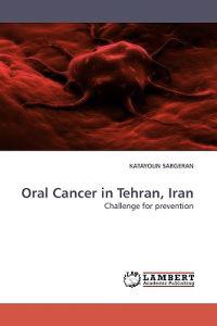 Bokomslag for "Oral Cancer in Tehran, Iran"