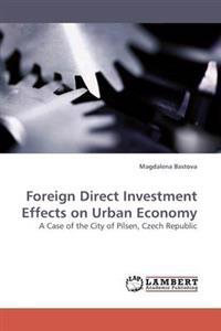 Bokomslag för "Foreign Direct Investment Effects on Urban Economy"