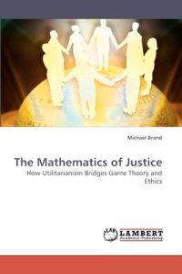 The Mathematics of Justice