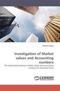 Investigation of Market values and Accounting numbers