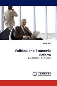 Political and Economic Reform