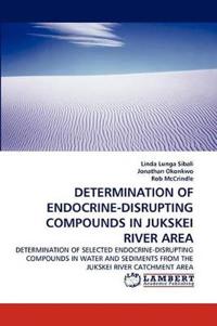 Determination of Endocrine-Disrupting Compounds in Jukskei River Area