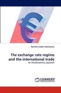 The exchange rate regime and the international trade