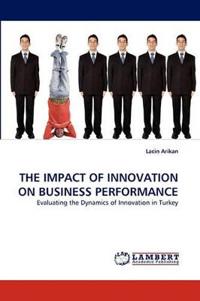 The Impact of Innovation on Business Performance