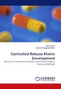 Controlled Release Matrix Development
