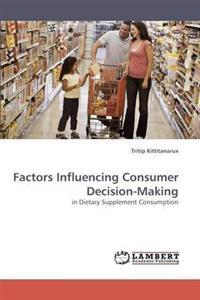 Factors Influencing Consumer Decision-Making