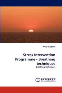 Stress Intervention Programme - Breathing techniques