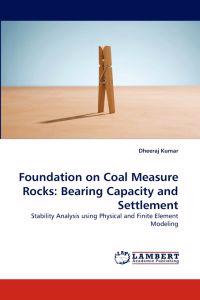 Foundation on Coal Measure Rocks