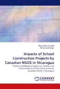 Impacts of School Construction Projects by Canadian Ngos in Nicaragua