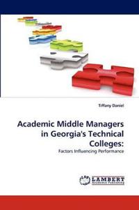 Academic Middle Managers in Georgia's Technical Colleges