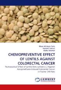 Chemopreventive Effect of Lentils Against Colorectal Cancer
