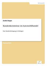 Kundenkenntnisse im Automobilhandel