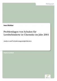 Problemlagen von Schulen für Lernbehinderte in Chemnitz im Jahr 2001