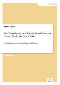 Die Entstehung der Spekulationsblase am Neuen Markt bis März 2000