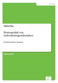 Flottenpolitik von Luftverkehrsgesellschaften