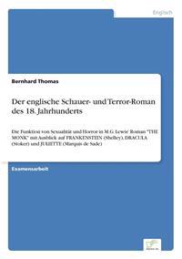 Der englische Schauer- und Terror-Roman des 18. Jahrhunderts