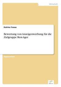 Bewertung von Anzeigenwerbung für die Zielgruppe Best-Ager