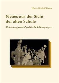 Neues aus der Sicht der alten Schule