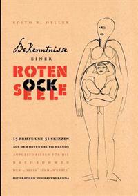 Bekenntnisse einer Roten Socke & Seele