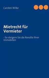 Mietrecht für Vermieter