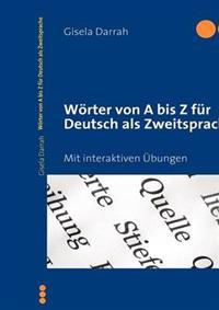 W Rter Von a Bis Z Fur Deutsch ALS Zweitsprache