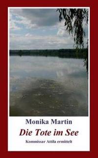 Die Tote im See