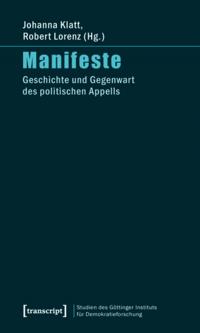 Studien des Göttinger Instituts für Demokratieforschung zur Geschichte politischer und gesellschaftlicher Kontroversen