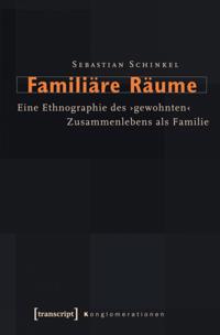 Konglomerationen - Studien zu Alltagspraktiken subjektiver Absicherung