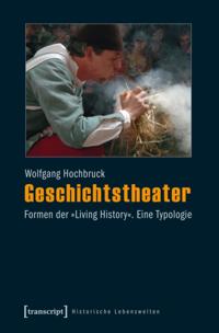 Historische Lebenswelten in populären Wissenskulturen/History in Popular Cultures