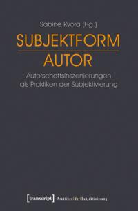 Praktiken der Subjektivierung