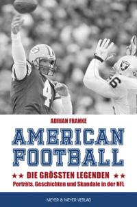 American Football: Die größten Legenden