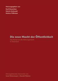 Die neue Macht der Öffentlichkeit