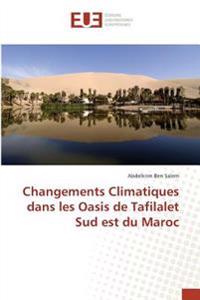 Changements Climatiques dans les Oasis de Tafilalet Sud est du Maroc