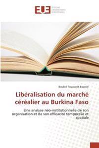 Libéralisation du marché céréalier au Burkina Faso