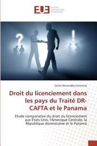 Droit du licenciement dans les pays du Traité DR-CAFTA et le Panama