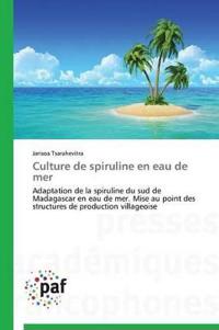 Culture de spiruline en eau de mer