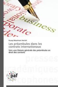Les Préambules Dans Les Contrats Internationaux